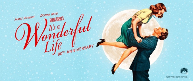  It�s A Wonderful Life - 80th Anniversary